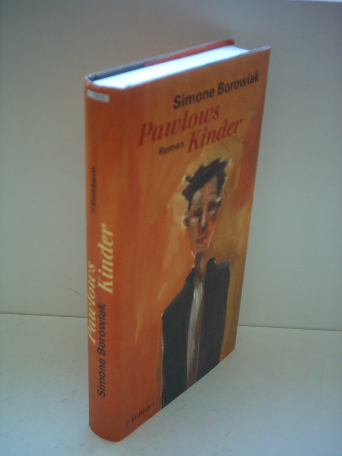 Pawlows Kinder: Roman Contemporary literature Books