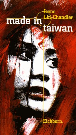Made in Taiwan: Kriminalroman: Thriller Crime & Thrillers