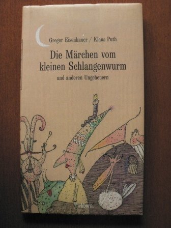 Die Märchen vom kleinen Schlangenwurm und anderen Ungeheuern Books