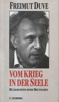 Vom Krieg in der Seele: Rücksichten eines Deutschen Media & Communication