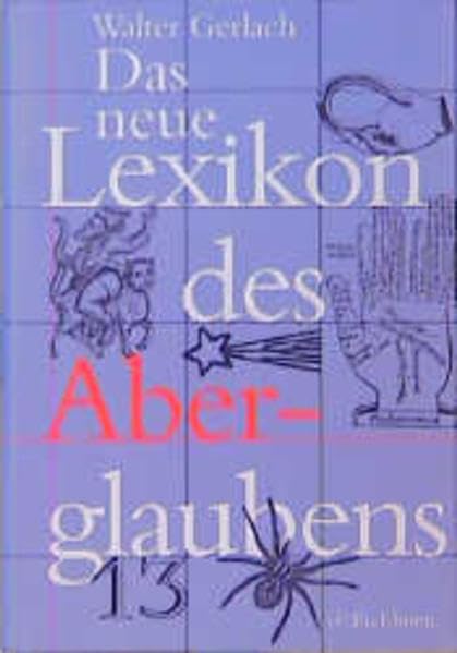 Das neue Lexikon des Aberglaubens Learning & Reference