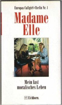 Madame Elle: Mein fast normales Leben Social Sciences
