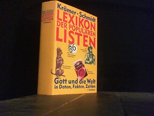 Lexikon der populären Listen: Gott und die Welt in Daten, Fakten, Zahlen Books
