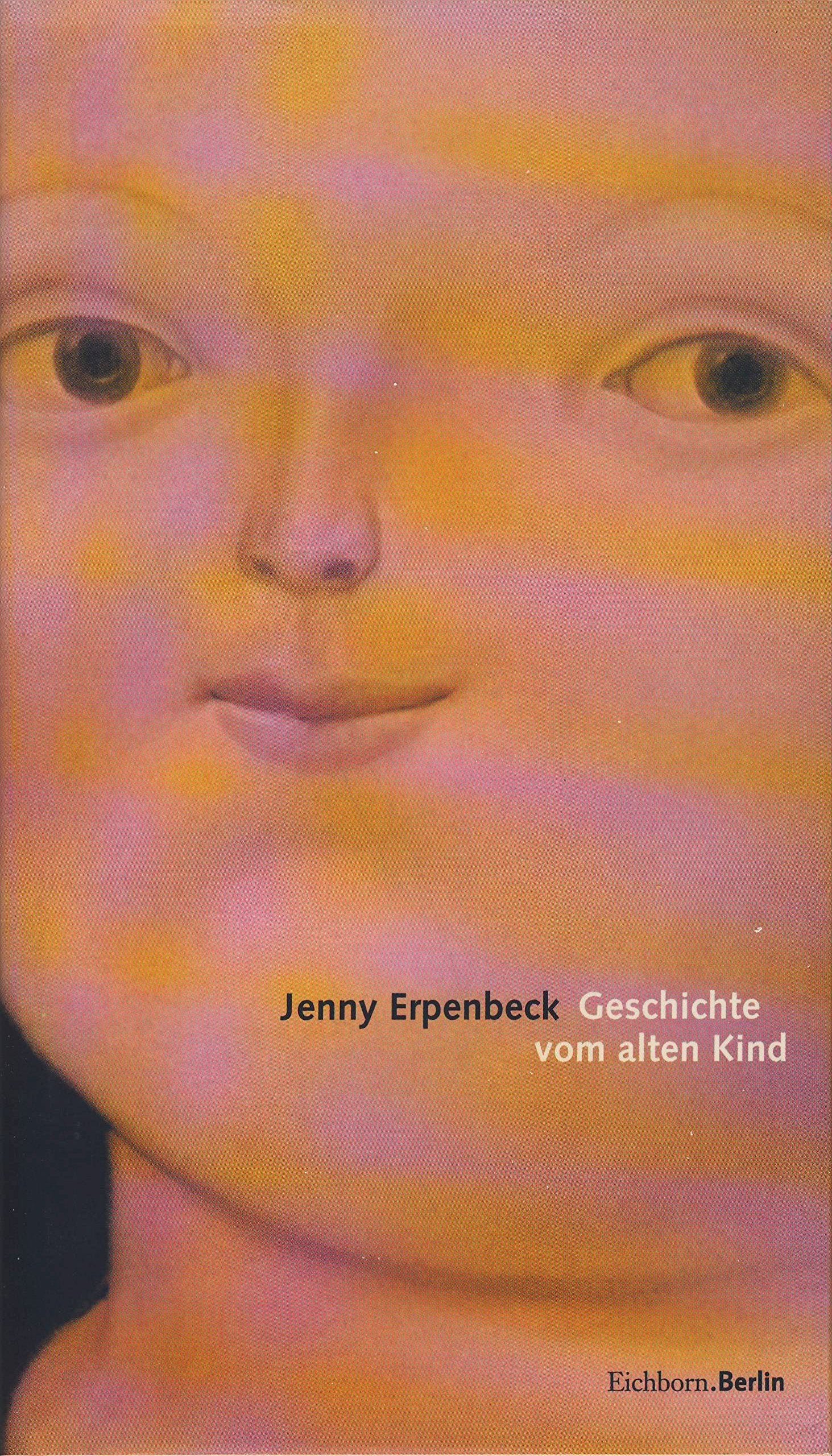 Geschichte vom alten Kind Contemporary literature