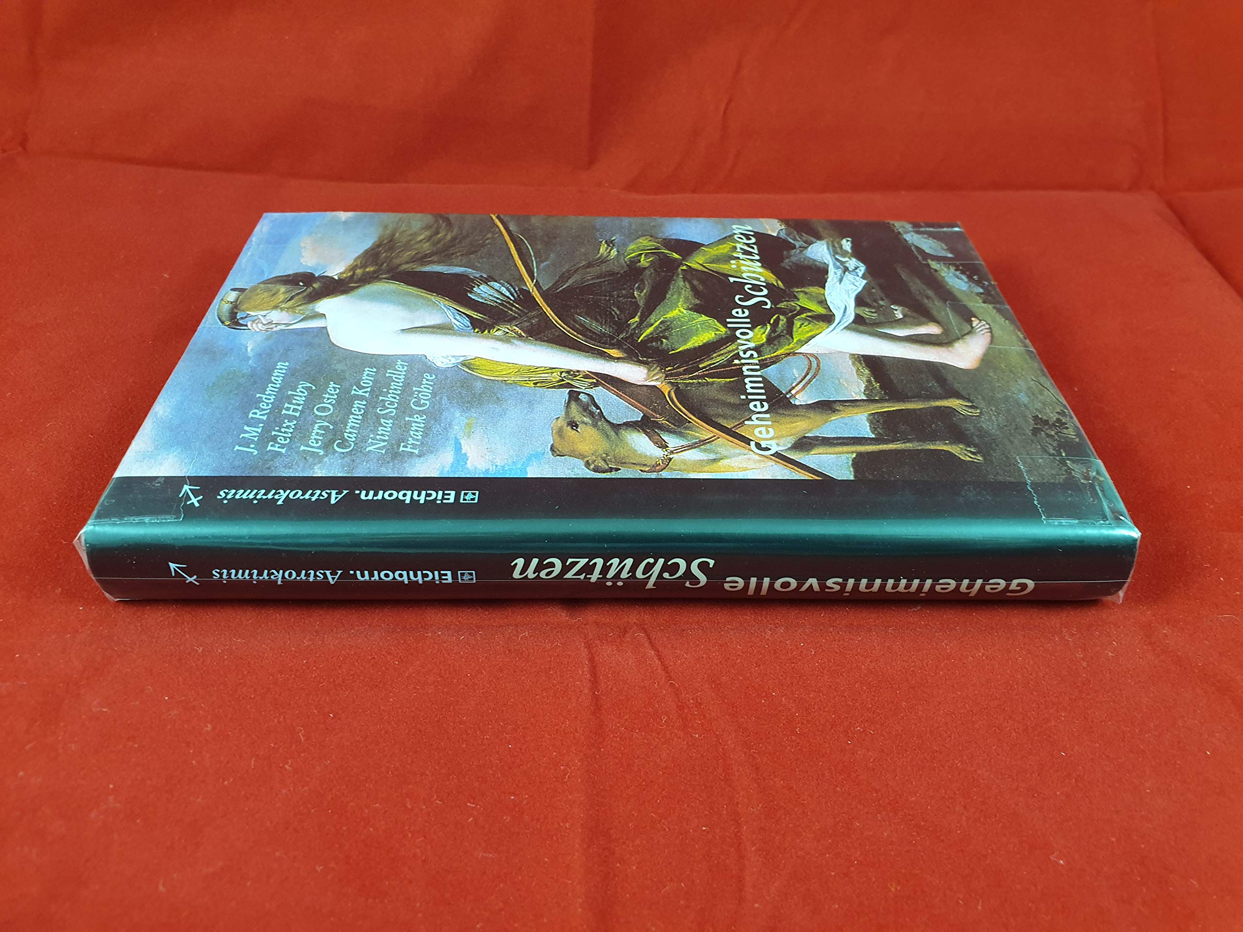Geheimnisvolle Schützen (Eichborn Astrokrimis) Crime & Thrillers