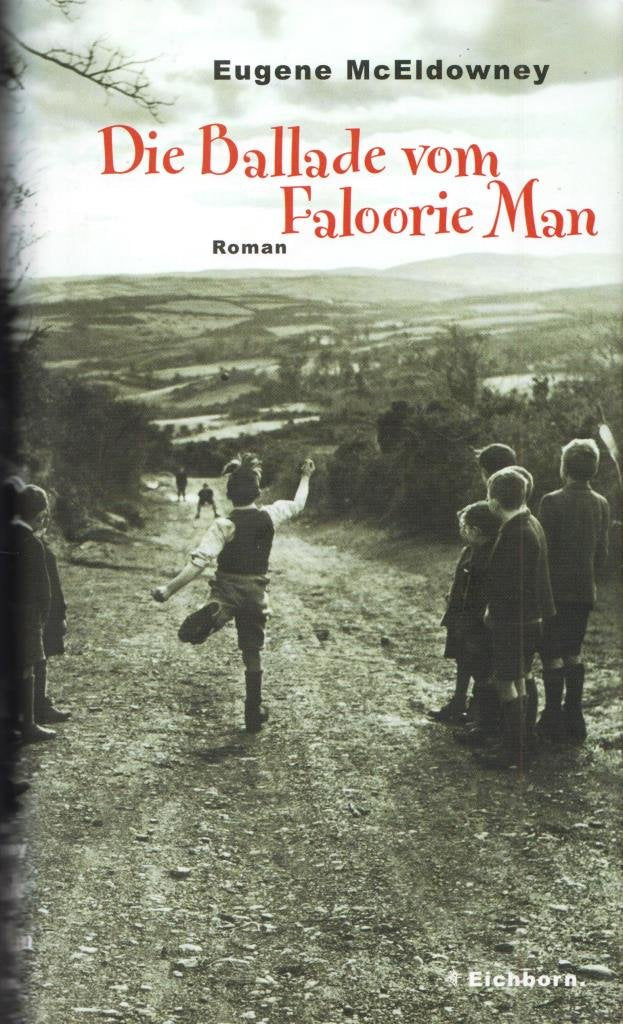 Die Ballade vom Faloorie Man: Roman Contemporary literature