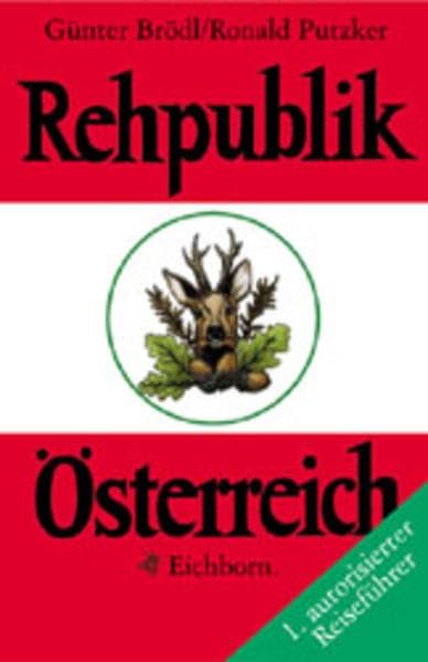Rehpublik Österreich Lifestyle