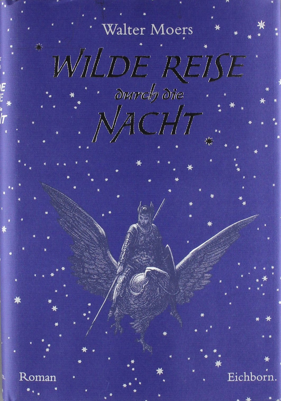 Wilde Reise durch die Nacht: Roman Contemporary literature