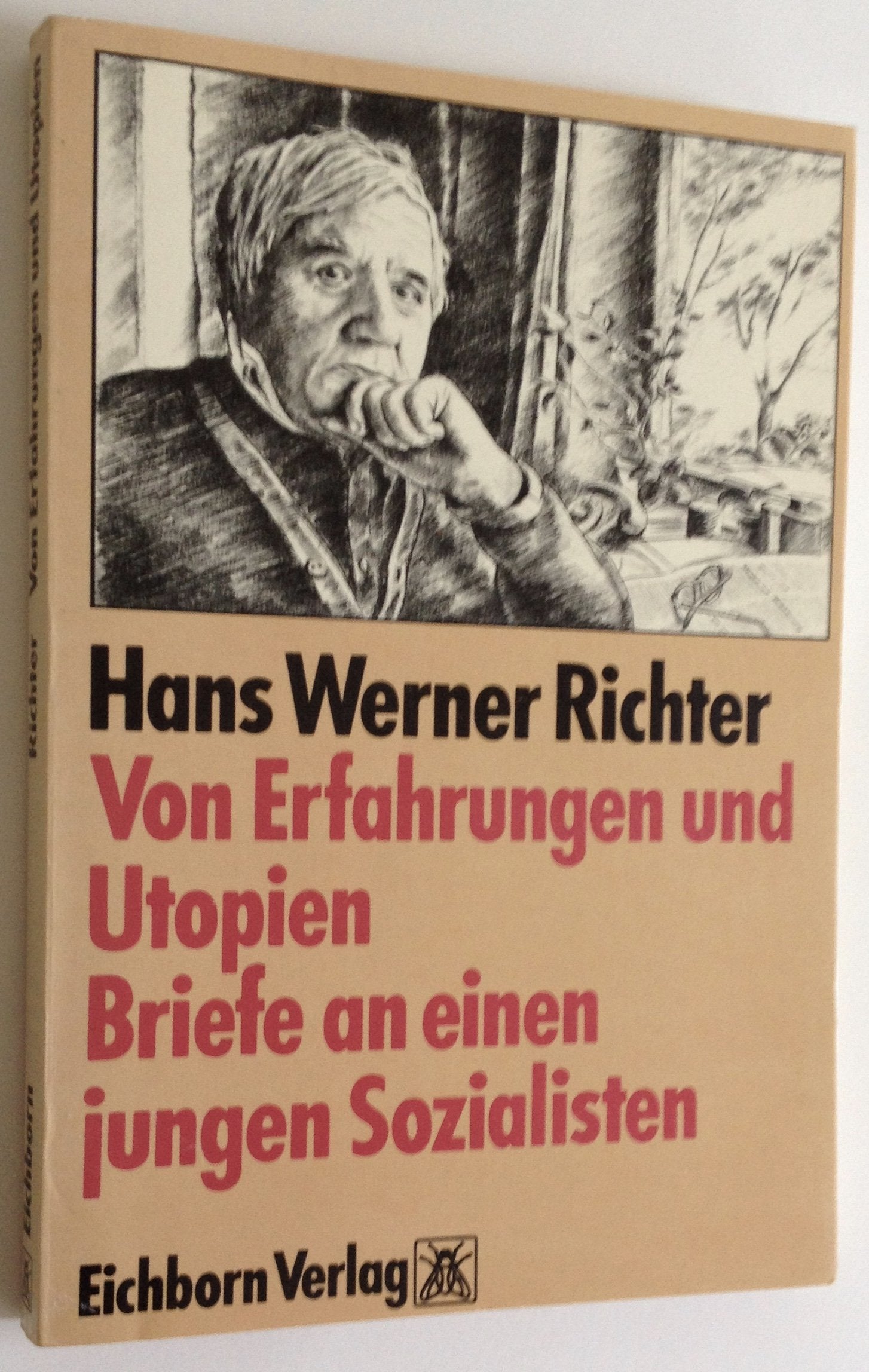 Von Erfahrungen und Utopien. Briefe an einen jungen Sozialisten Essays & Short Stories