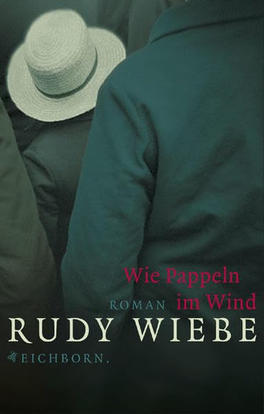 Wie Pappeln im Wind: Roman Contemporary literature