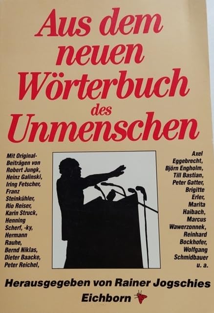 Aus dem neuen Wörterbuch des Unmenschen Learning & Reference