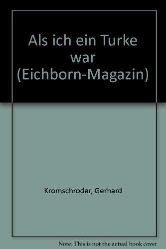 Als ich ein Türke war: Reportagen Books