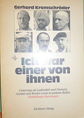 Ich war einer von ihnen: Enthüllungsreportagen Books