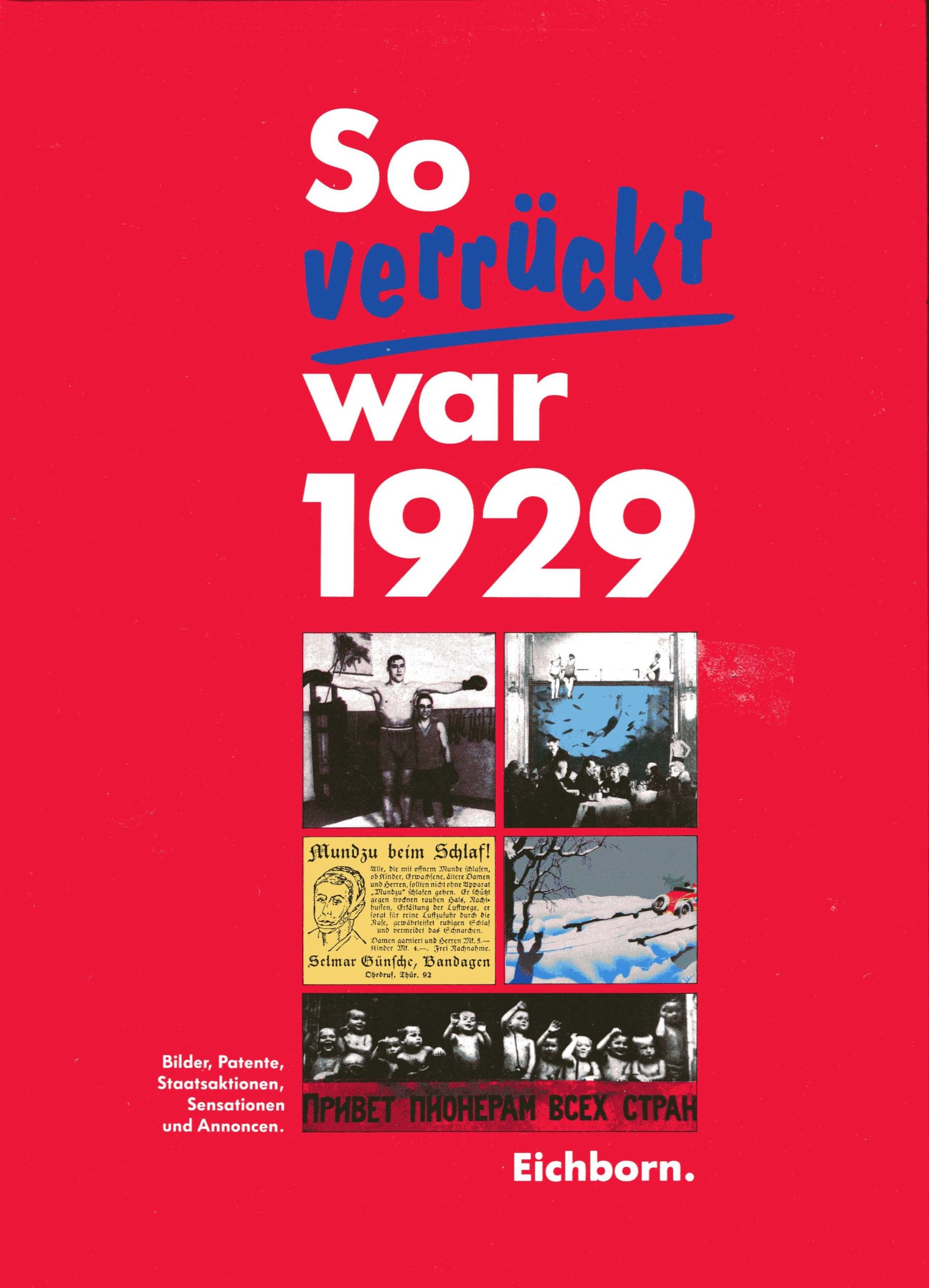 So verrückt war 1929 Books