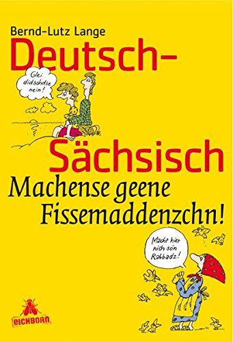 Deutsch - Sächsisch Humour & Satire