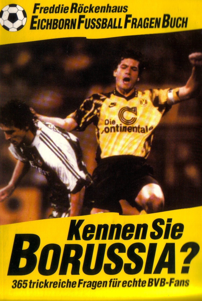 Alles über Borussia!: 333 trickreiche Fragen für echte BVB-Fans Leisure & Fun