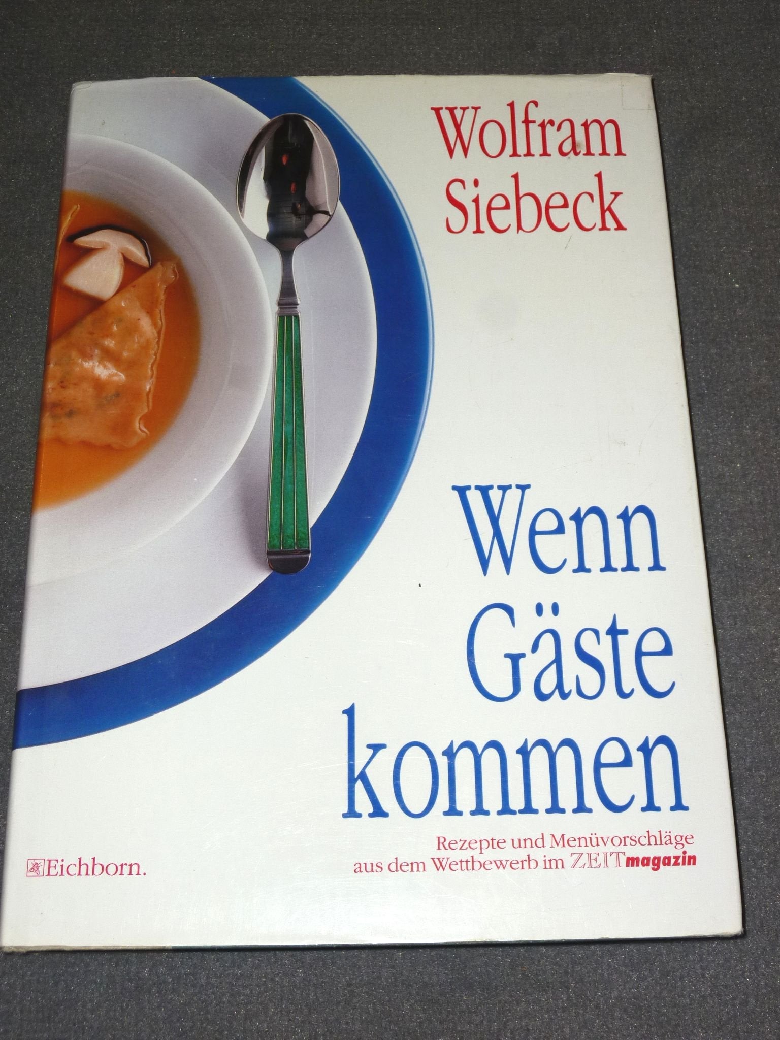 Wenn Gäste kommen: Rezepte und Menüvorschläge aus dem Wettbewerb im Zeit Magazin Leisure, Home & Garden