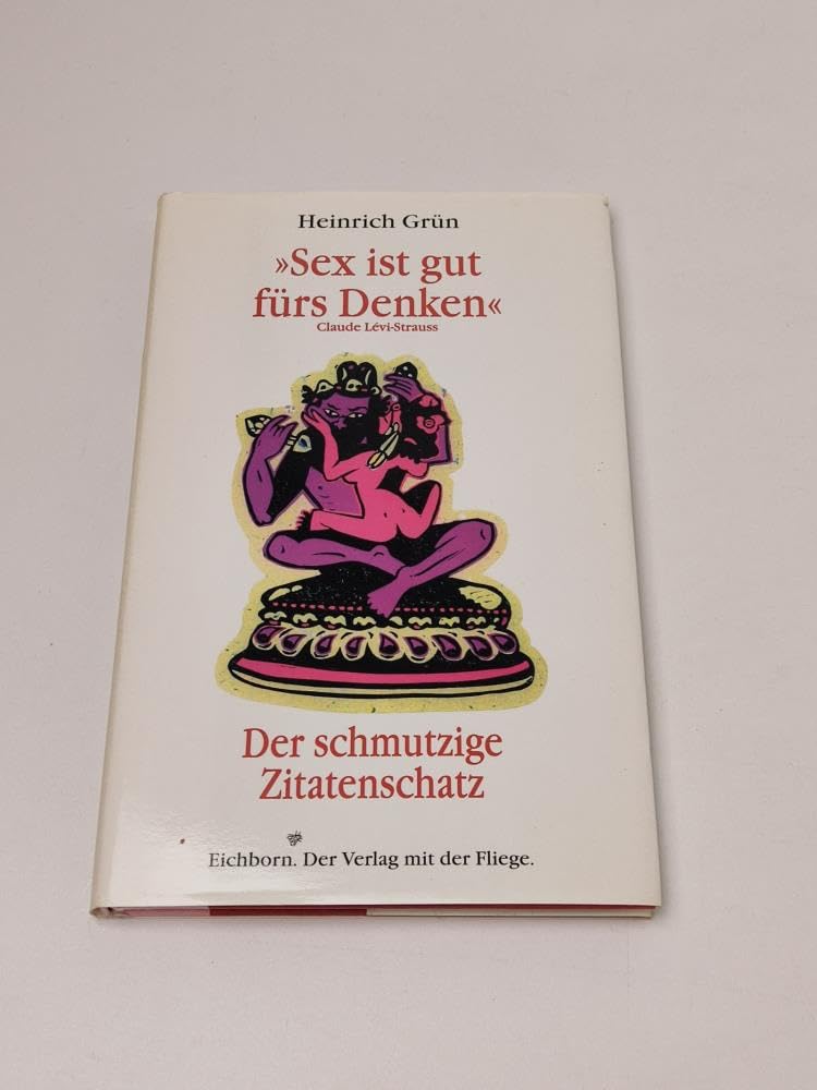 Sex ist gut fürs Denken: Der schmutzige Zitatenschatz Manga