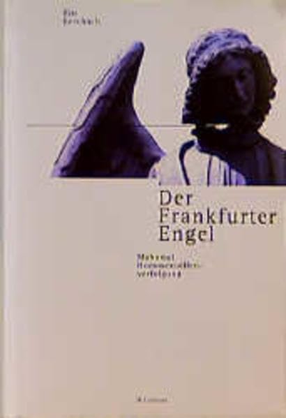 der_frankfurter_engel-mahnmal_homosexuellenverfolgung_ein_lesebuch book