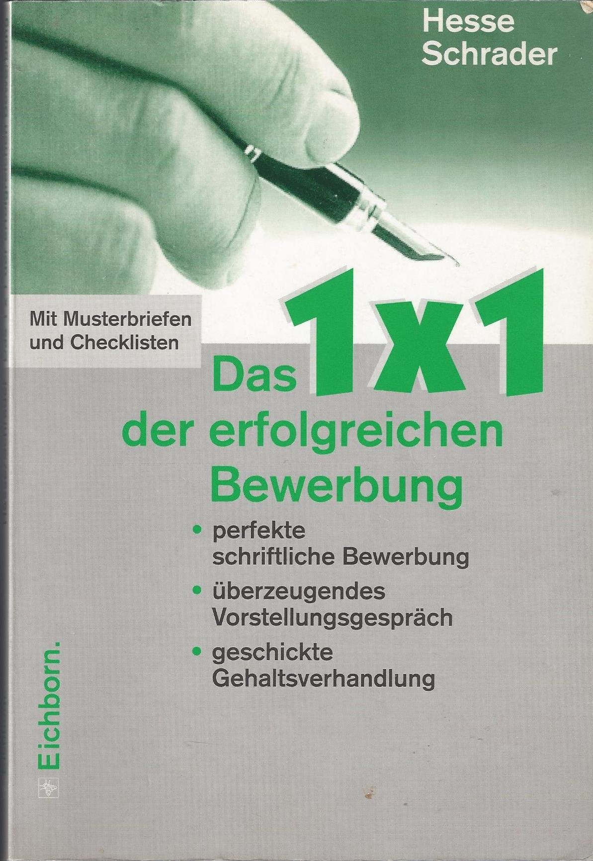 Das Einmaleins der erfolgreichen Bewerbung Books