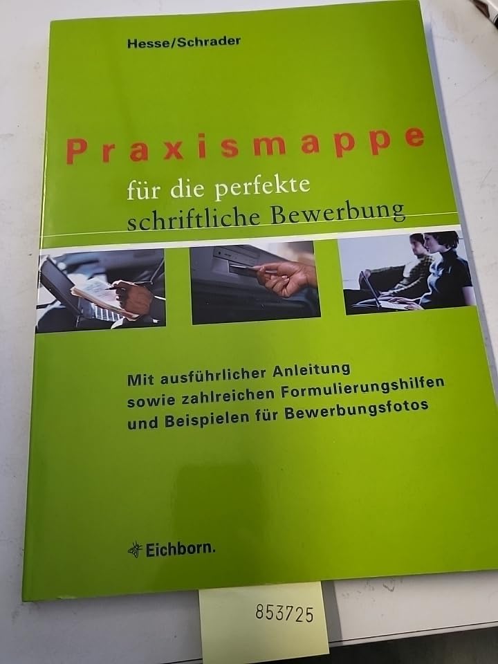 Praxismappe für die perfekte schriftliche Bewerbung Business, Finance & Career