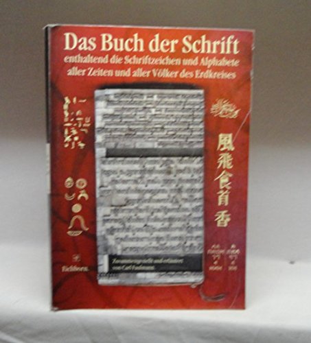 Das Buch der Schrift: Enthaltend die Schriftzeichen und Alphabete aller Zeiten und aller Völker des Erdkreises Film, Art & Culture