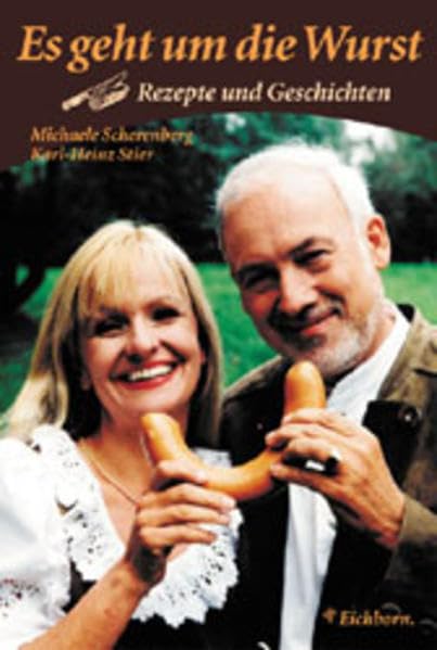 Es geht um die Wurst: Rezepte und Geschichten Leisure, Home & Garden