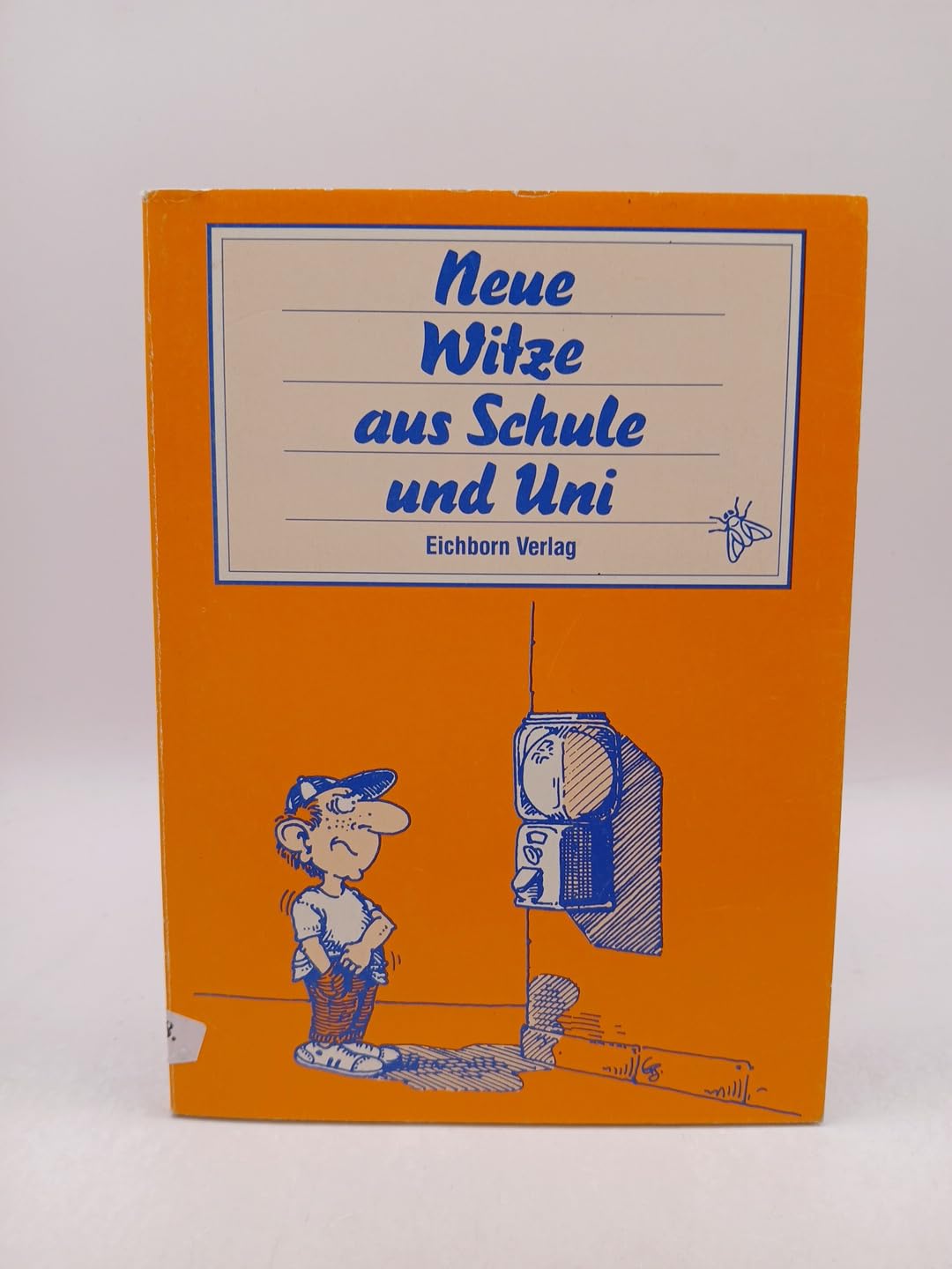 Neue Witze aus Schule und Uni Books