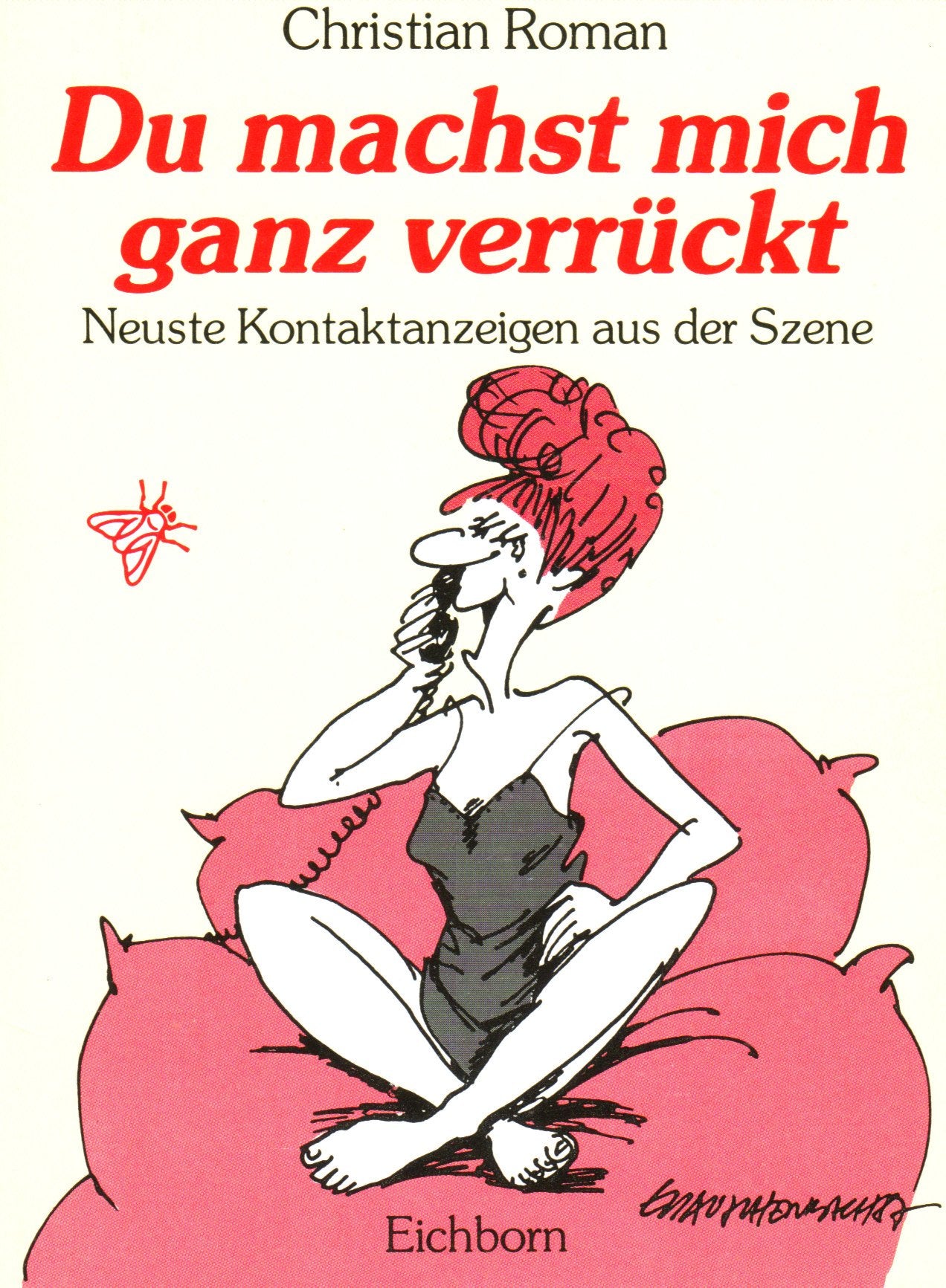 Du machst mich ganz verrückt: Neueste Kontaktanzeigen aus der Scene Partnership & Love