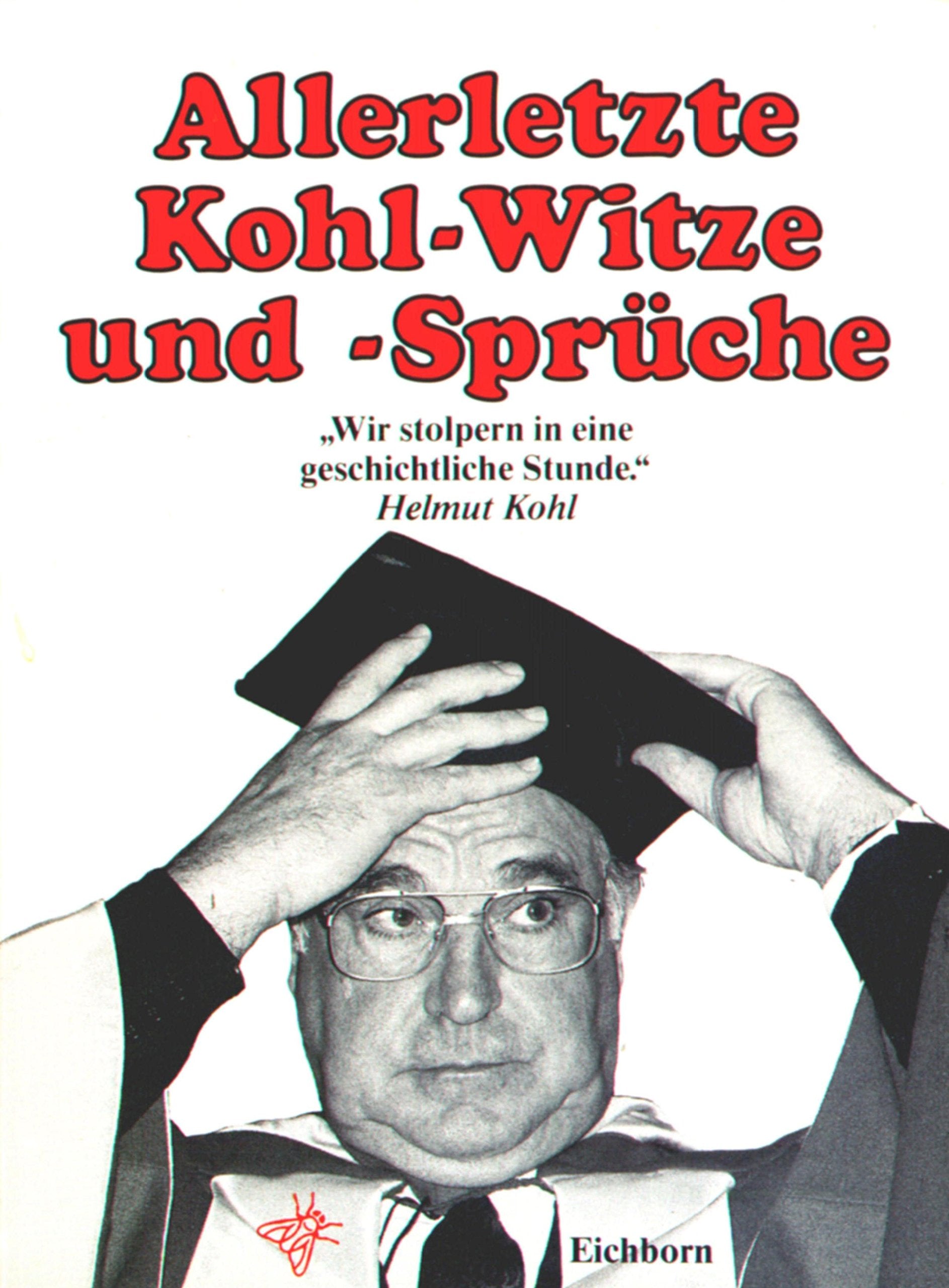 Allerletzte Kohl-Witze und -Sprüche Books