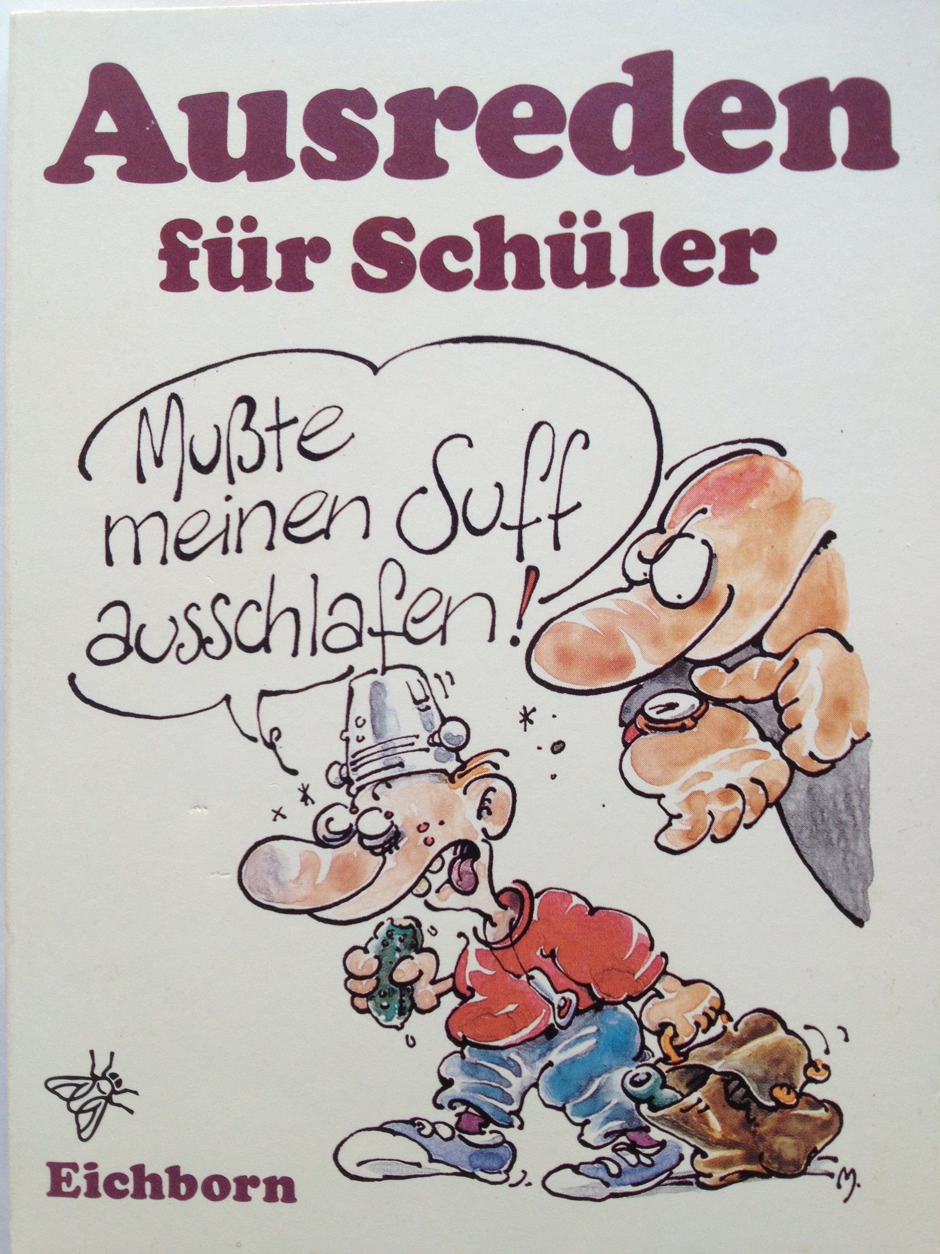 Ausreden für Schüler Lifestyle