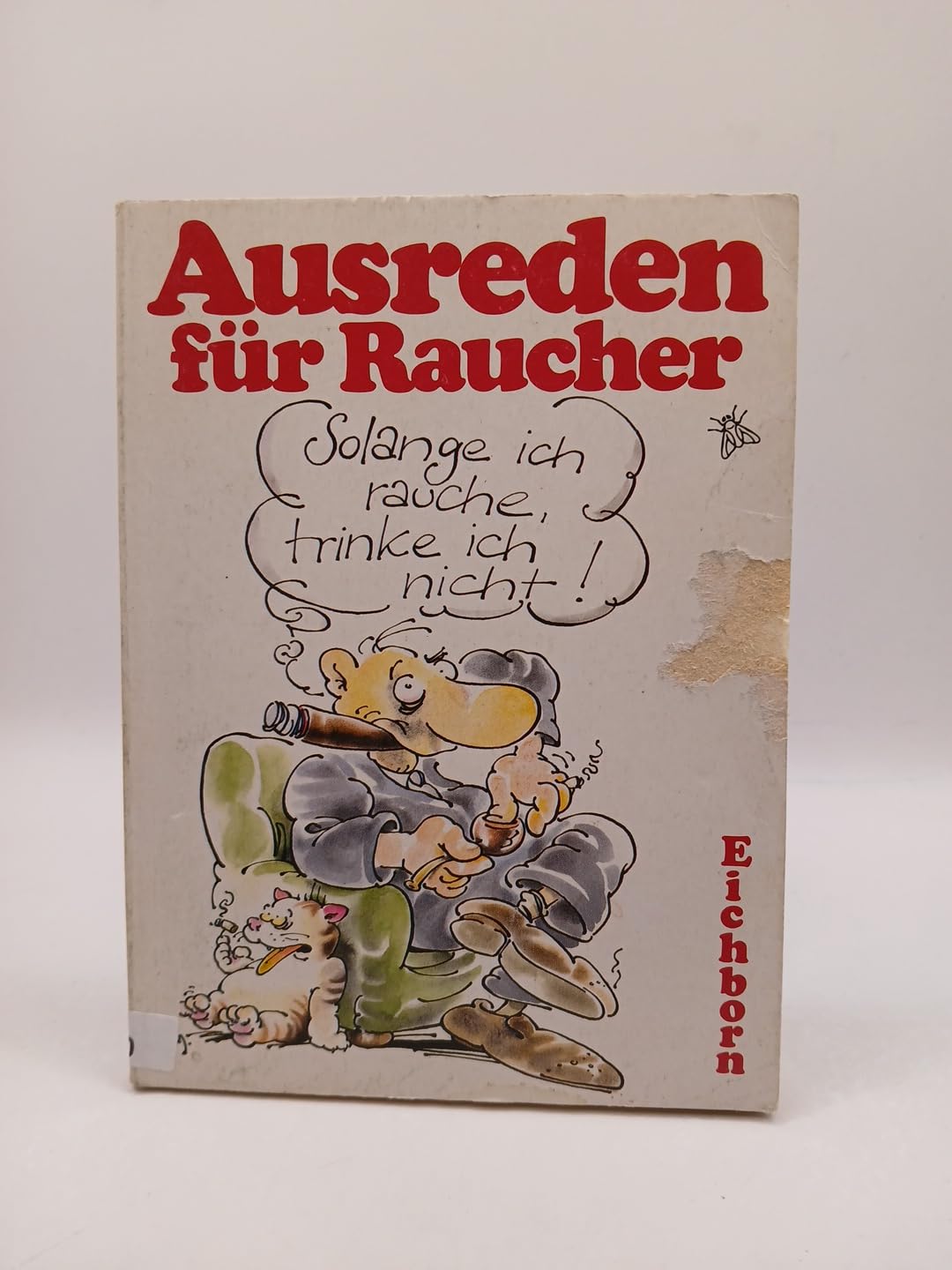 Ausreden für Raucher Lifestyle