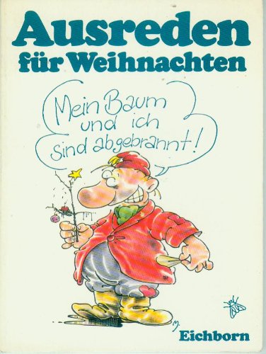 Mein Baum und ich sind abgebrannt: Ausreden für Weihnachten Books