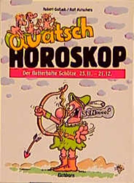 Quatschhoroskop / Der flatterhafte Schütze Humour & Satire