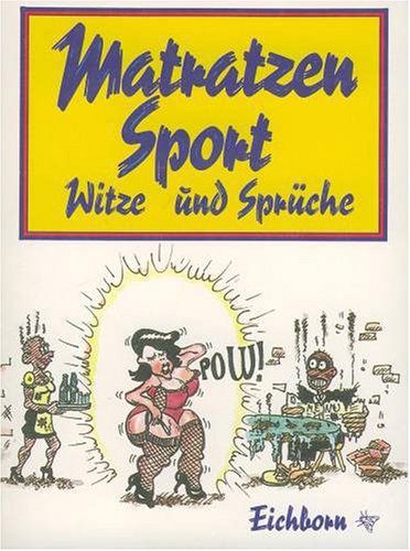 Matratzensport - Witze und Sprüche Books