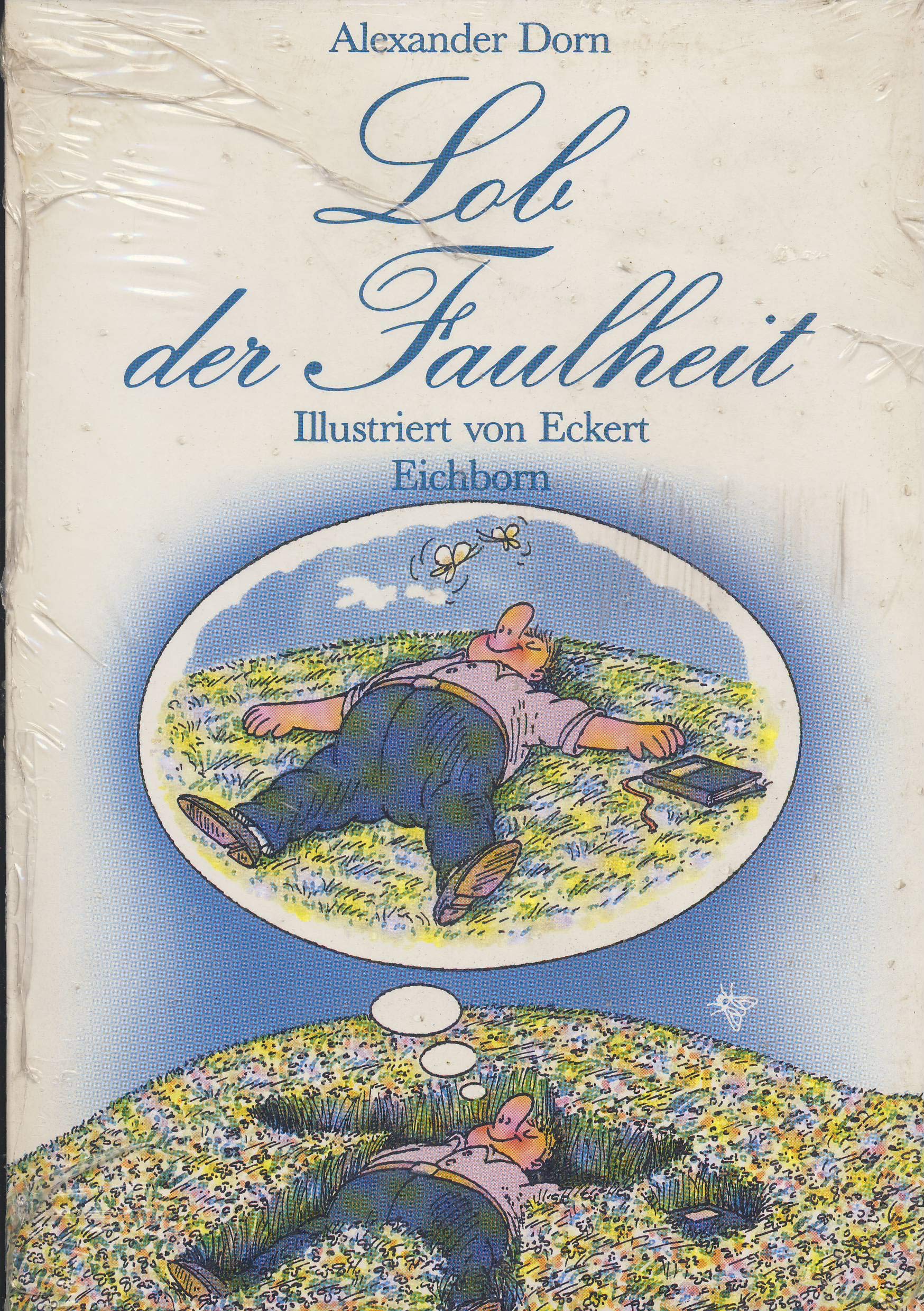Lob der Faulheit Books