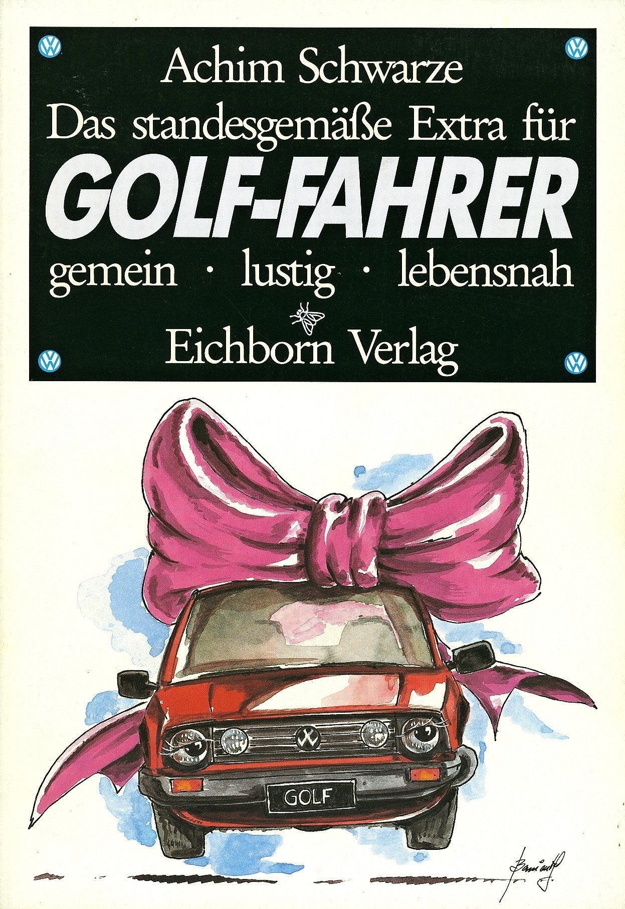 Das standesgemässe Extra für Golf-Fahrer: Gemein, lustig, lebensnah Social Sciences