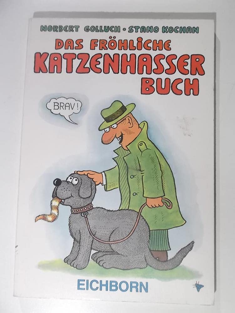Das fröhliche Katzenhasser- Buch book