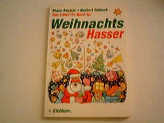 Das fröhliche Buch für Weihnachtshasser Books