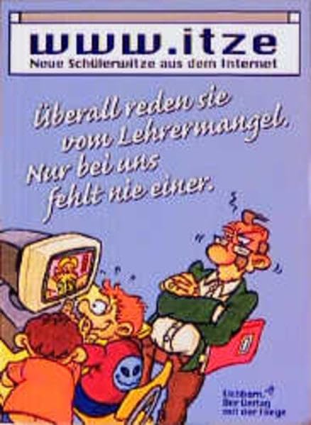 Neue Schülerwitze aus dem Internet: Überall reden sie vom Lehrermangel. Nur bei uns fehlt nie einer Humour & Satire