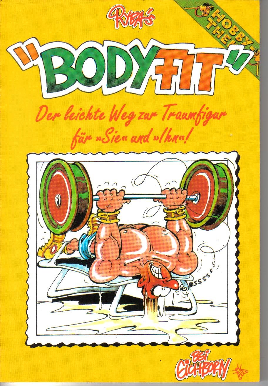 Body - Fit. Der leichte Weg zur Traumfigur (Hobby-Theke) Books
