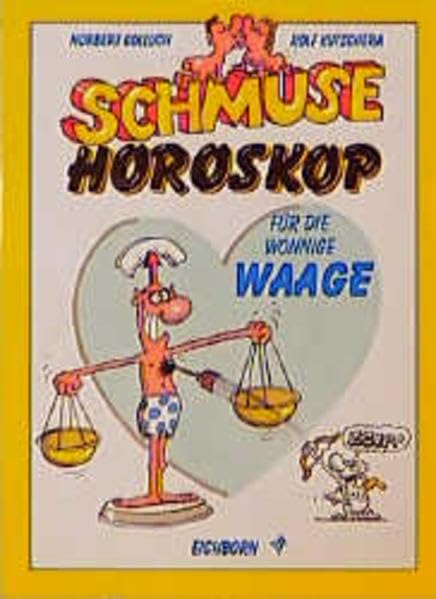 Schmuse-Horoskop für die wonnige Waage: 24. September - 23. Oktober Humour & Satire