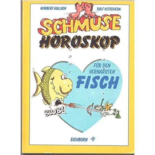 Schmusehoroskop, Für den vernarrten Fisch Psychology