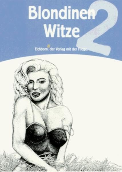 Blondinenwitze 2 Humour & Satire