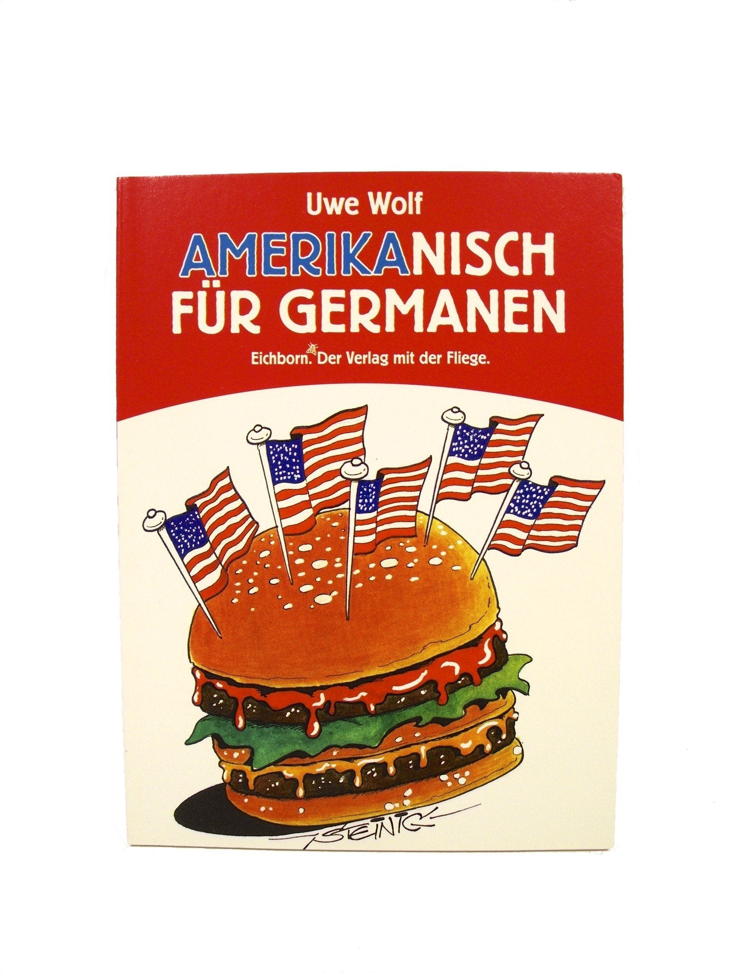 Amerikanisch für Germanen Humour & Satire