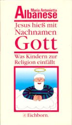 Jesus hieß mit Nachnamen Gott. Social Sciences
