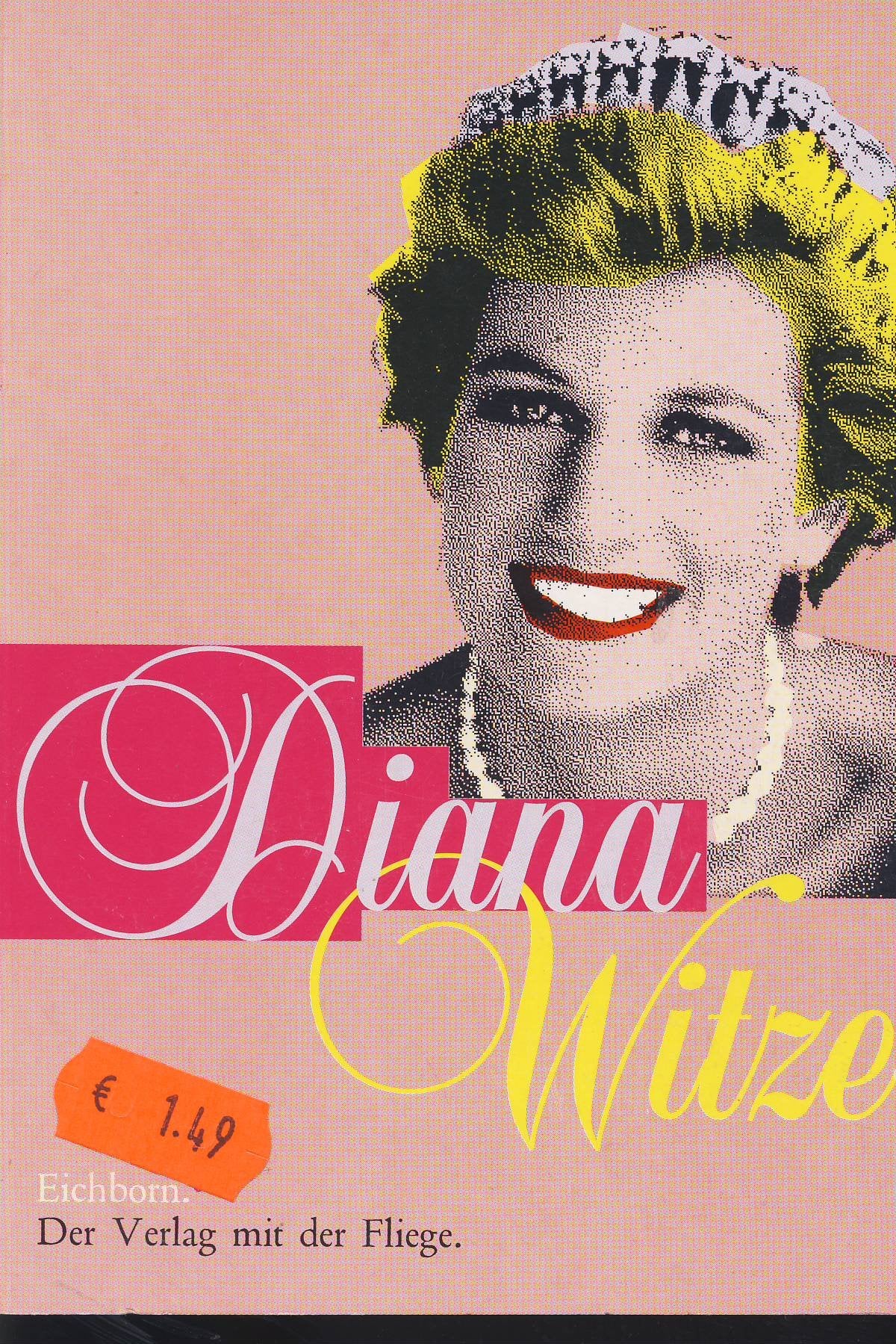 Diana-Witze: z. Tl. in engl. Sprache Humour & Satire
