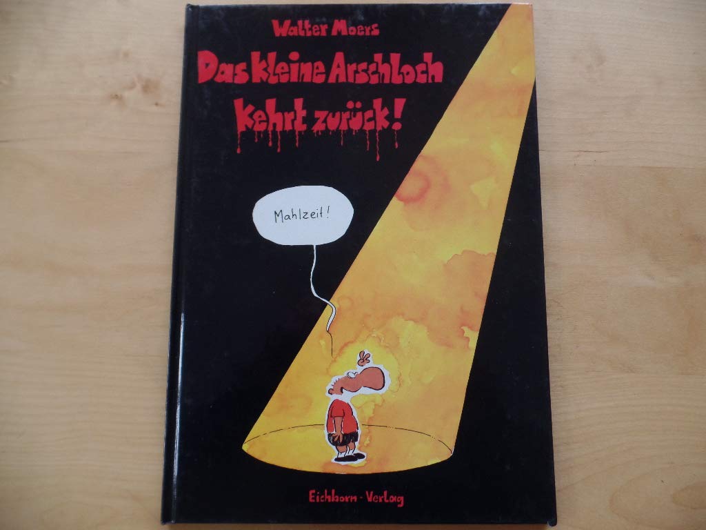 Das kleine Arschloch kehrt zurück Manga