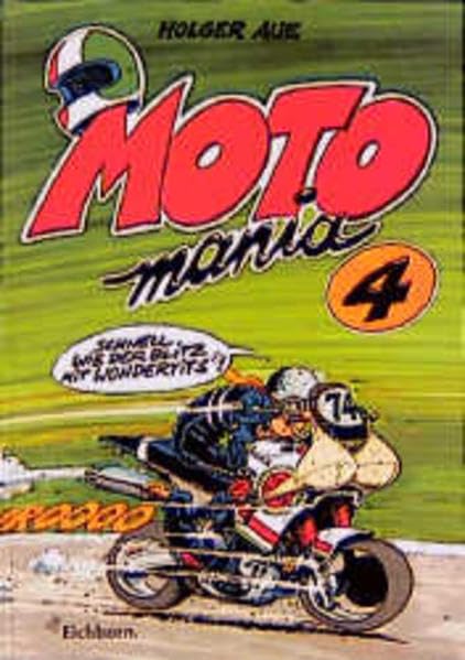 Motomania, Bd.4 Manga