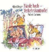 Hände hoch, Verkehrskontrolle! Cartoons